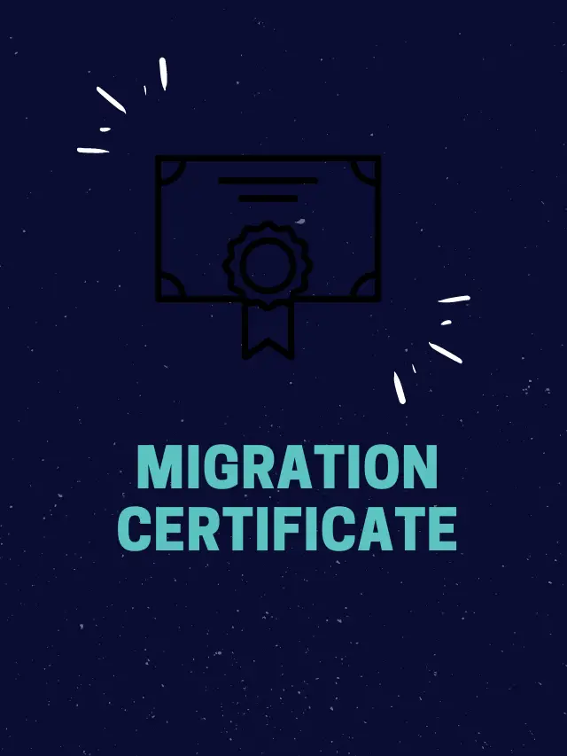माइग्रेशन सर्टिफिकेट क्या होता है इसकी सारी जानकारी। migration certificate kya hota hai.